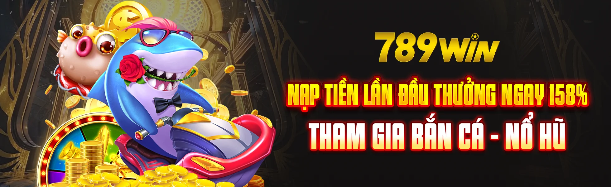 banner 789win nạp tiền lần đầu